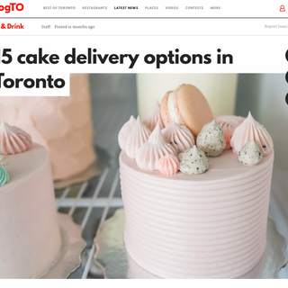 BlogTo. 15 Cake delivery options in Toronto.