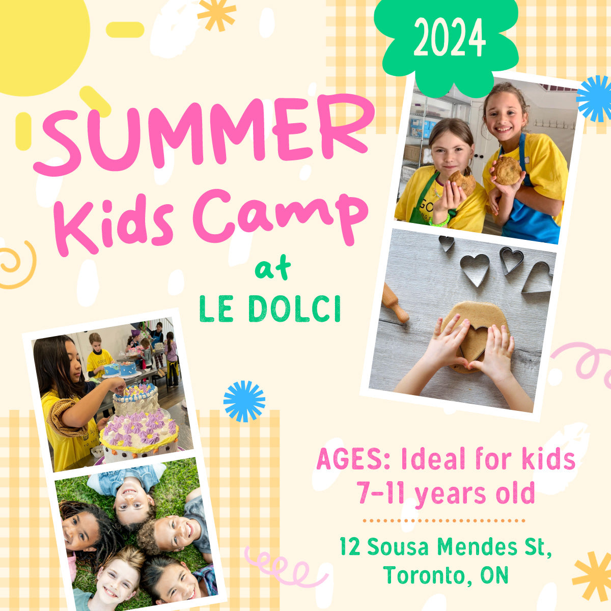 2024 Summer Camp For Kids 5 DAY CAMP Le Dolci   LD SummerKidsCamp 2024 IGSQ Banner NEW E5d3ad12 0591 4667 Bb6c A8076d3298cd 1200x1200 